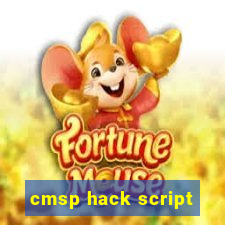 cmsp hack script